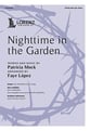 Nighttime in the Garden SATB choral sheet music cover